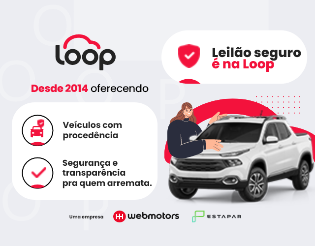 Leilão seguro é na Loop.